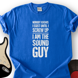I Am The Sound Guy T-Shirt
