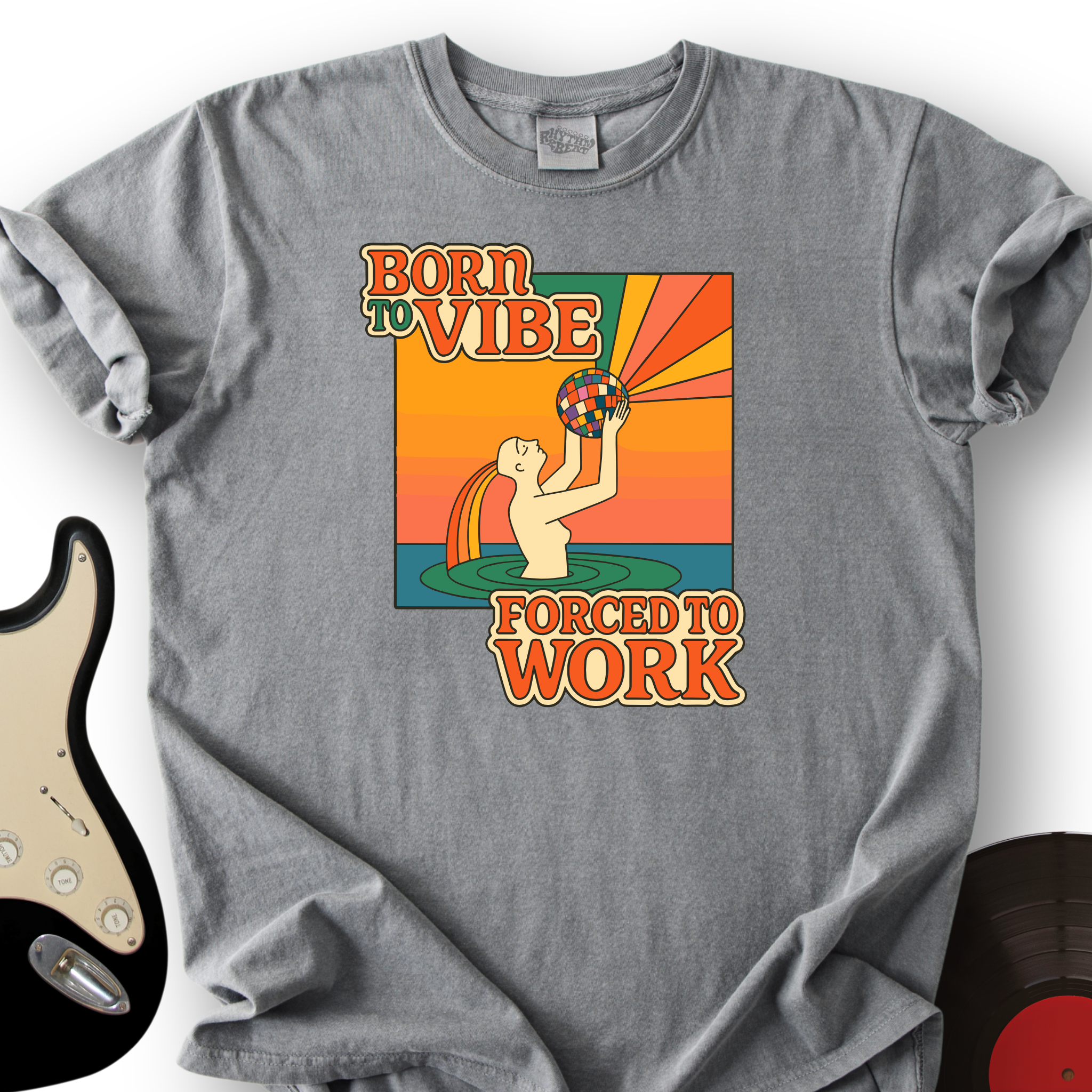 Born to Vibe T-Shirt