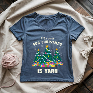 All I Want Is Yarn Lady V-neck