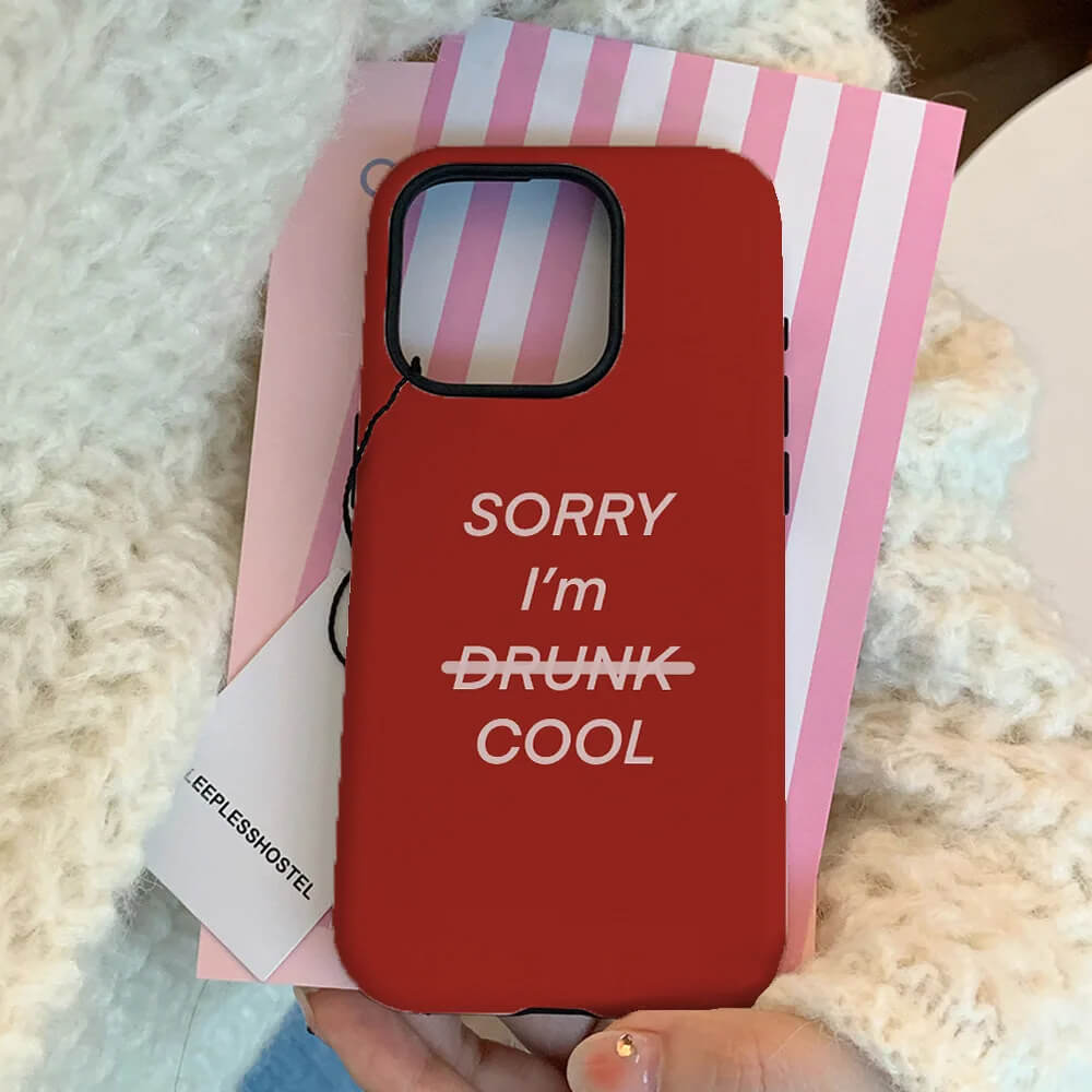 Sorry I'm Cool iPhone Case