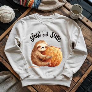 Slow But Sure Sweatshirt